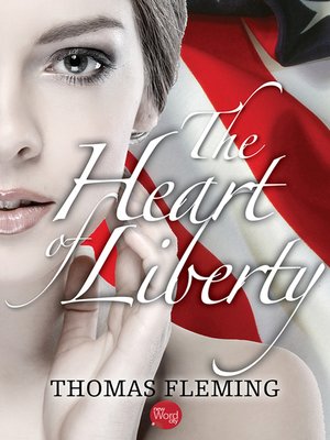 cover image of The Heart of Liberty